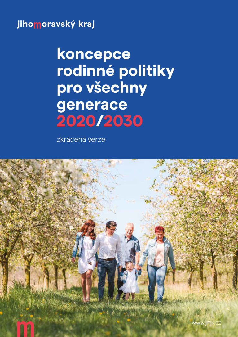 Koncepce rodinné politiky Jihomoravského kraje pro všechny generace na období 2020-2030